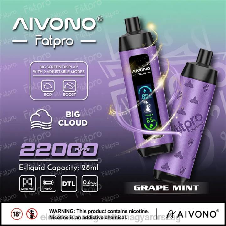 Aivono Fatpro 22000 szőlő menta 6F062 - Elektromos Cigaretta Fajták